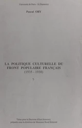 La politique culturelle du Front populaire français (1935-1938)