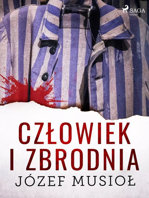 Człowiek i zbrodnia - Józef Musiol - Saga Egmont International