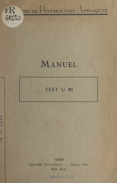 Manuel d'application: Test U. 81 - Françoise Guérin, André Vidal - FeniXX réédition numérique