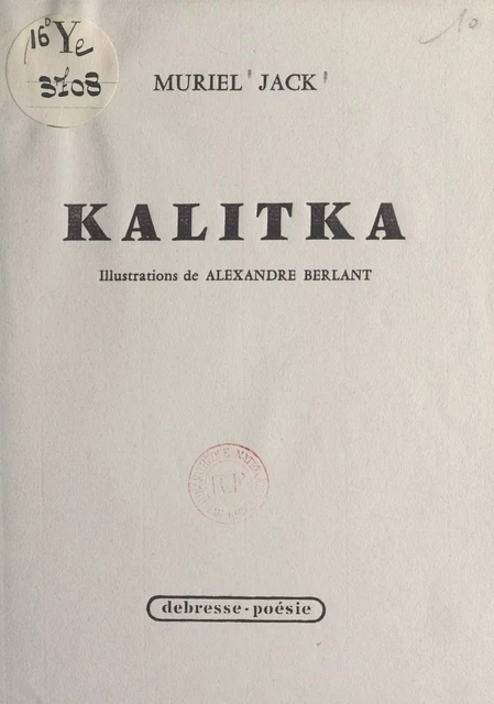 Kalitka - Muriel Jack - FeniXX réédition numérique