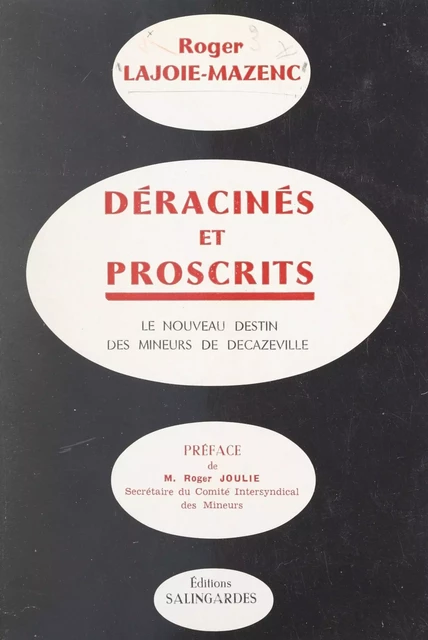 Déracinés et proscrits - Roger Lajoie-Mazenc - FeniXX réédition numérique