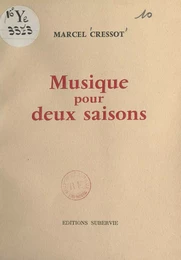 Musique pour deux saisons