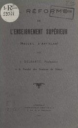 La réforme de l'enseignement supérieur