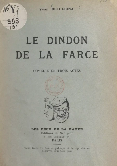 Le dindon de la farce - Yvan Belladina - FeniXX réédition numérique