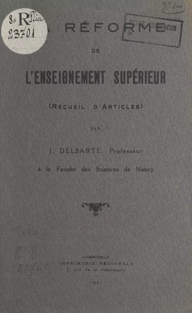 La réforme de l'enseignement supérieur - Jean Delsarte - FeniXX réédition numérique