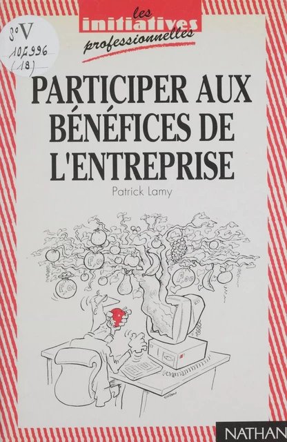 Participer aux bénéfices de l'entreprise - Patrick Lamy - Nathan (réédition numérique FeniXX)