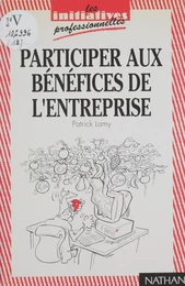 Participer aux bénéfices de l'entreprise