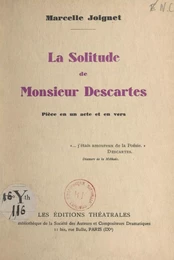 La solitude de Monsieur Descartes