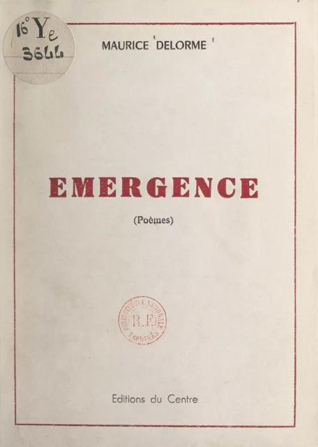 Émergence - Maurice Delorme - FeniXX réédition numérique