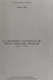 La politique culturelle du Front populaire français (1935-1938)