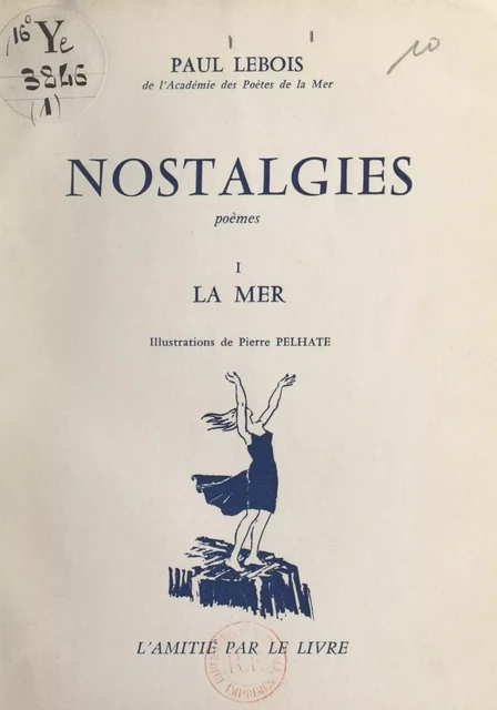 Nostalgies (1). La mer - Paul Lebois - FeniXX réédition numérique