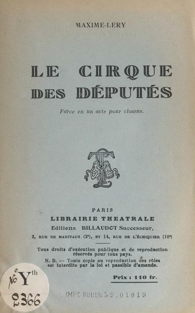 Le cirque des députés - Maxime Léry - FeniXX réédition numérique