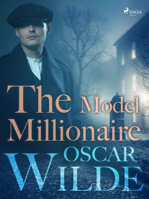 The Model Millionaire - Oscar Wilde - Saga Egmont International