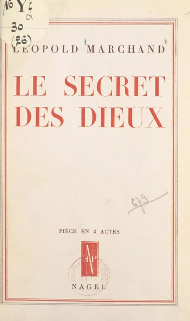 Le secret des dieux - Léopold Marchand - FeniXX réédition numérique