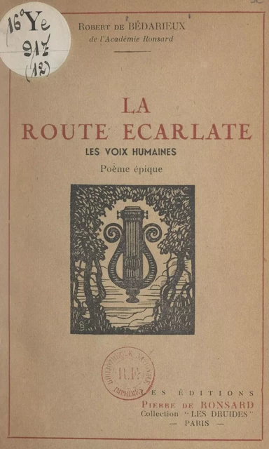 La route écarlate - Robert de Bédarieux - FeniXX réédition numérique