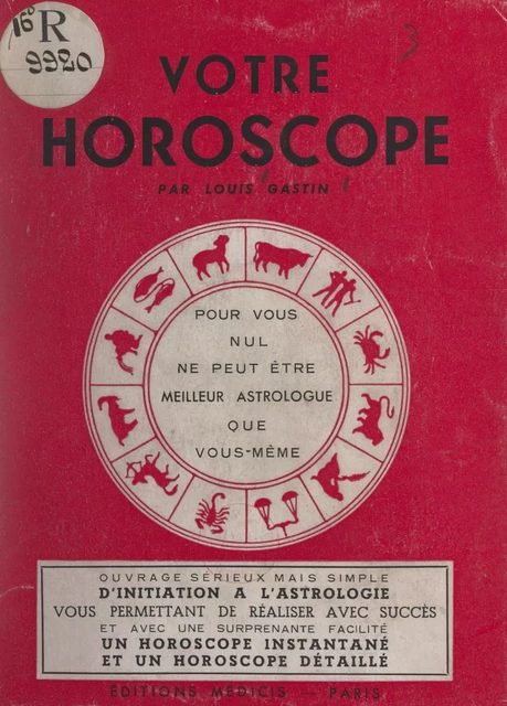 Votre horoscope - Louis Gastin - FeniXX réédition numérique