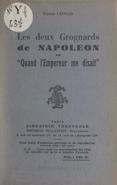 Les deux grognards de Napoléon - Térèse Longin - FeniXX réédition numérique