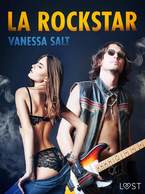 La rockstar - Vanessa Salt - Saga Egmont International