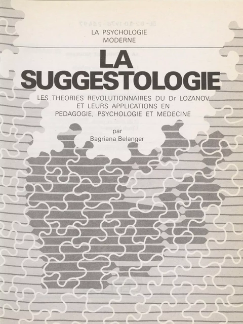 La Suggestologie - Bagriana Bellanger - Retz (réédition numérique FeniXX)