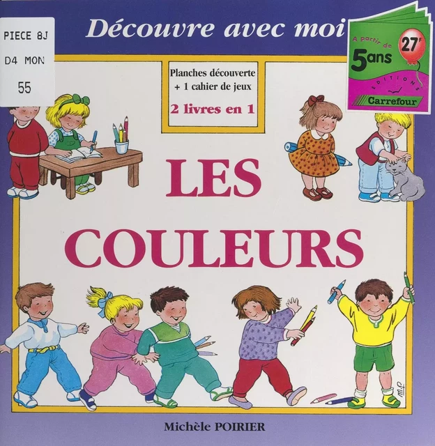 Les couleurs - Michèle Poirier - FeniXX réédition numérique