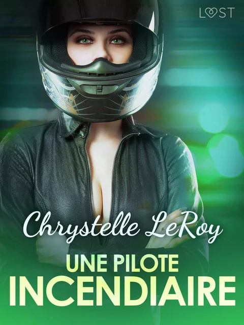 Une pilote incendiaire - Une nouvelle érotique - Chrystelle Leroy - Saga Egmont French