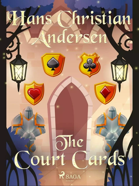 The Court Cards - Hans Christian Andersen - Saga Egmont International