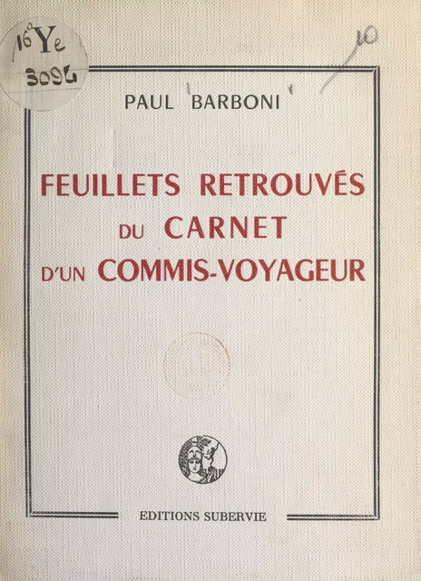 Feuillets retrouvés du Carnet d'un commis-voyageur - Paul Barboni - FeniXX réédition numérique