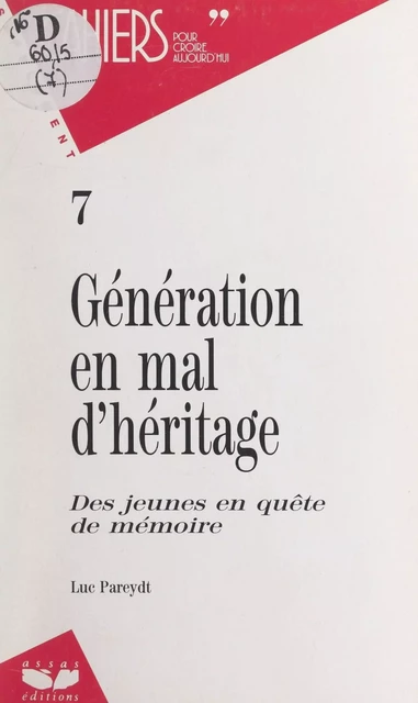 Génération en mal d'héritage - Luc Pareydt - FeniXX réédition numérique