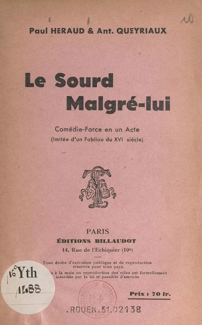 Le sourd malgré-lui - Paul Heraud, Antoine Queyriaux - FeniXX réédition numérique