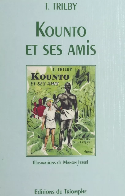 Kounto et ses amis - T. Trilby - FeniXX réédition numérique