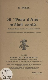 Si Peau d'Âne m'était conté...