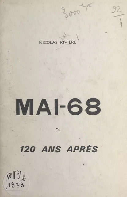 Mai-68 ou 120 ans après - Nicolas Rivière - FeniXX réédition numérique