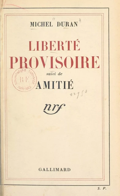 Liberté provisoire - Michel Duran - FeniXX réédition numérique