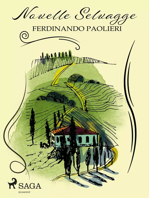 Novelle selvagge - Ferdinando Paolieri - Saga Egmont International