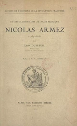 Nicolas Armez, un révolutionnaire de Basse-Bretagne (1754-1825)