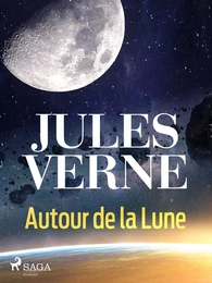 Autour de la Lune