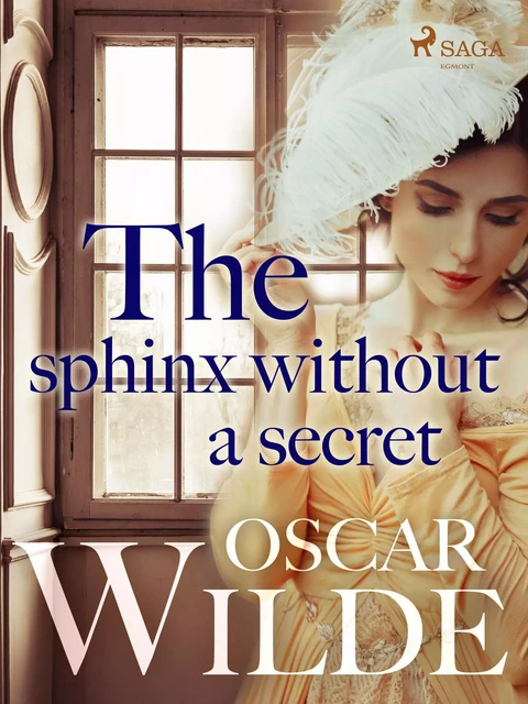 The Sphinx Without a Secret - Oscar Wilde - Saga Egmont International