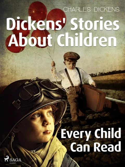 Dickens' Stories About Children Every Child Can Read - Charles Dickens - Saga Egmont International