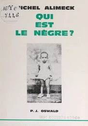 Qui est le Nègre ?