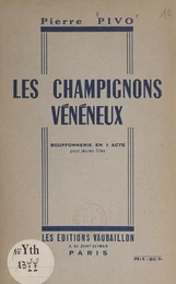 Les champignons vénéneux