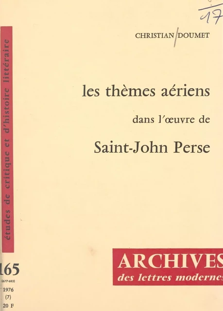 Les thèmes aériens dans l'œuvre de Saint-John Perse - Christian Doumet - FeniXX réédition numérique