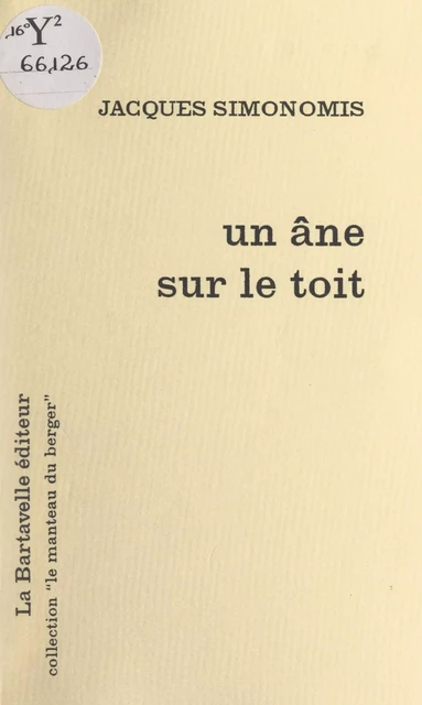 Un âne sur le toit - Jacques Simonomis - FeniXX réédition numérique