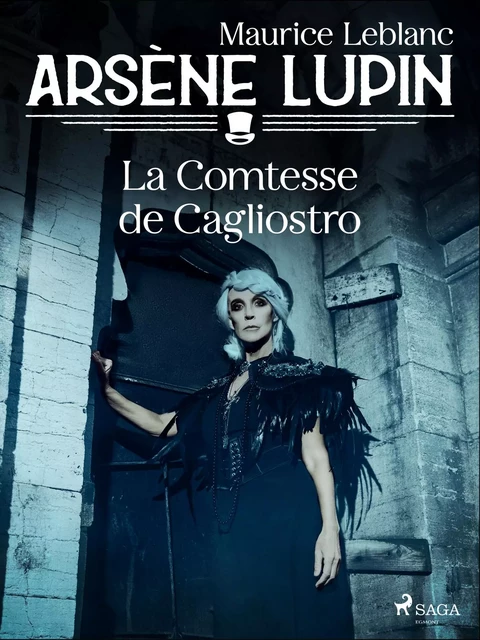 Arsène Lupin -- La Comtesse de Cagliostro - Maurice Leblanc - Saga Egmont French