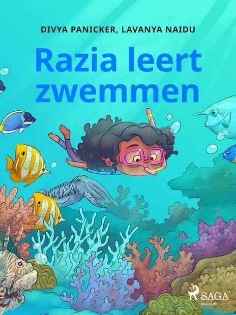 Razia leert zwemmen - Divya Panicker - Saga Egmont International