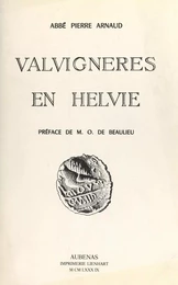 Valvignères en Helvie