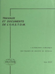 L'altération climatique des massifs de granite du Sénégal