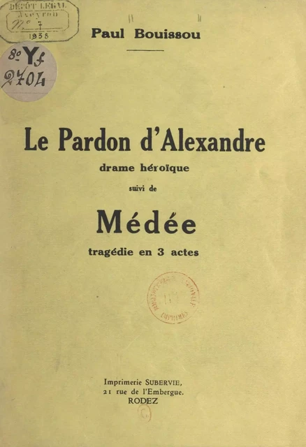 Le pardon d'Alexandre - Paul Bouissou - FeniXX réédition numérique