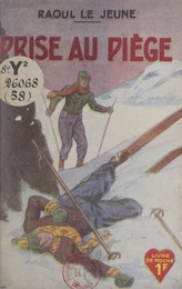 Prise au piège