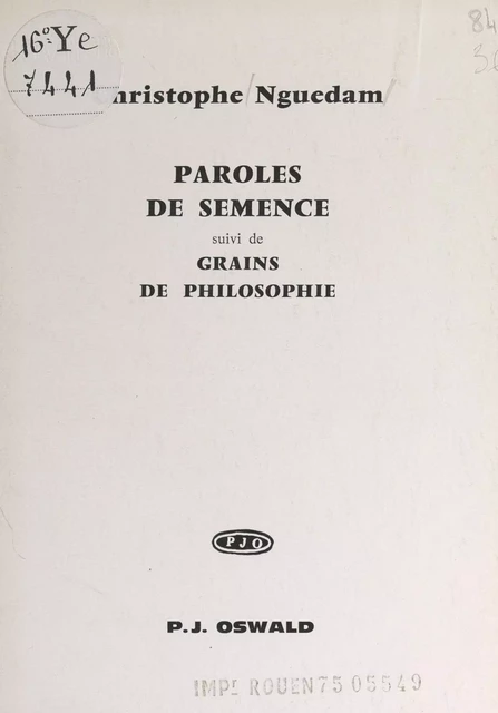 Paroles de semence - Christophe Nguedam - FeniXX réédition numérique