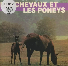 Les chevaux et les poneys